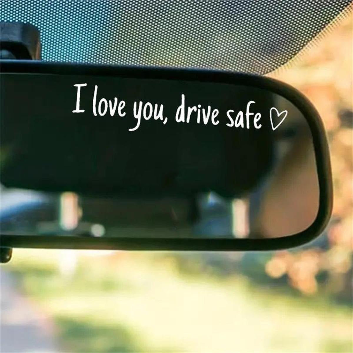 I Love You Drive Safe Car Mirror Decal, Sweet Romantic Vinyl Car Sticker, Rearview Mirror Decoration, Valentine's Day Gift for Car Interior Accessories