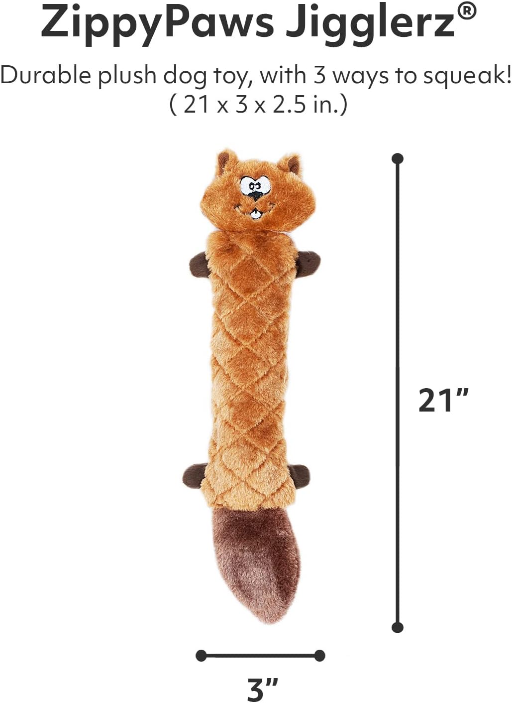 ZippyPaws - Jigglerz Tough No Stuffing Squeaky Plush Dog Toy with Crinkle Head and Tail - Chipmunk