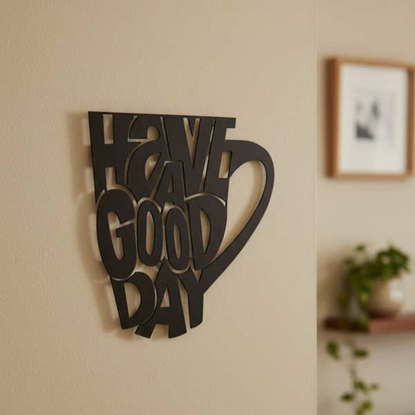 Black Metal Have A Good Day Coffee Mug Wall Art, Minimalist Positive Quote Wall Decor for Kitchen Coffee Bar Office Home