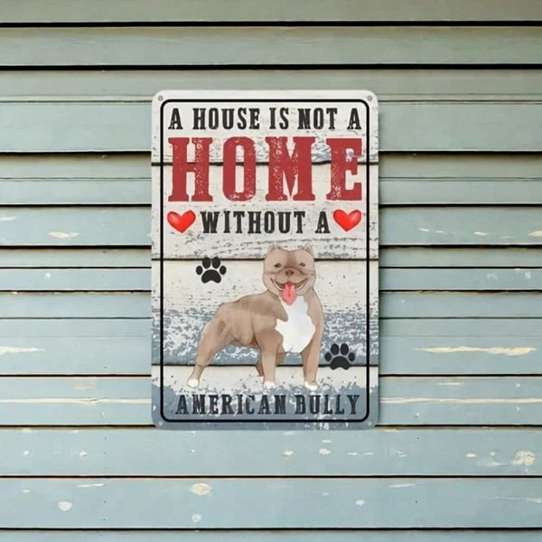 Retro American Bulldog Metal Tin Sign, "A House Without An American Bulldog Is No Home", Waterproof Rust‑Proof Wall Plaque for Home Yard Dog‑Lovers Decor