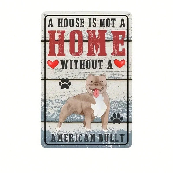 Retro American Bulldog Metal Tin Sign, "A House Without An American Bulldog Is No Home", Waterproof Rust‑Proof Wall Plaque for Home Yard Dog‑Lovers Decor