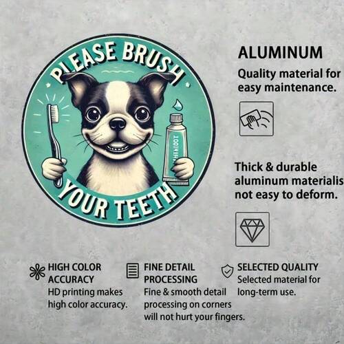 8 Inch Retro Boston Terrier Brushing Teeth Aluminum Sign Waterproof Bathroom Decor